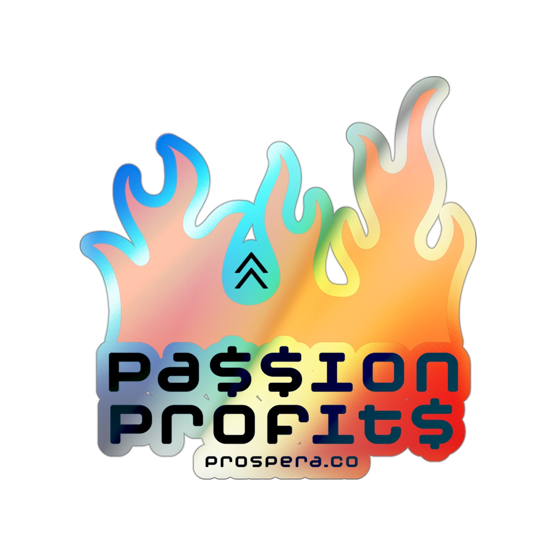 "Passion Profits" Holographic Sticker