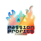 "Passion Profits" Holographic Sticker
